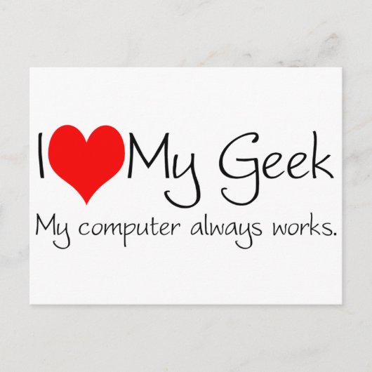 Ik hou van mijn geek briefkaart (Voorkant)