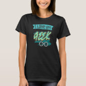 Ik hou van mijn geek coderingscoder, robotica T T-shirt (Voorkant)