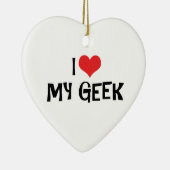 Ik hou van mijn Geek-ornament Keramisch Ornament (Rechts)