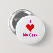 Ik hou van mijn Geek Ronde Button 5,7 Cm (Voorkant /achterkant)