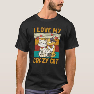 Ik hou van mijn gekke kat retro t-shirt