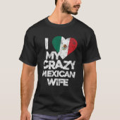 Ik hou van mijn gekke Mexicaanse vrouw T Shirt gra (Voorkant)
