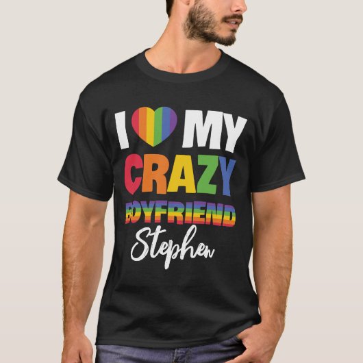 Ik hou van mijn gekke vriend regenboog pride lgbtq t-shirt (Voorkant)