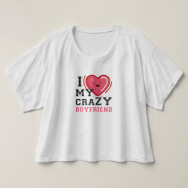 ik hou van mijn gekke vriendin t-shirt