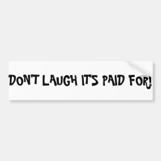 Ik hou van mijn geld voor de auto. bumpersticker