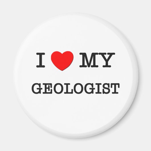 Ik hou van mijn GEOLOOG Magneet (Voorkant)