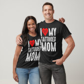 Ik hou van mijn getatoeëerde moeder t-shirt (Unisex)