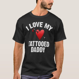 Ik hou van mijn getatoeëerde papa inkt Tattoo T-shirt