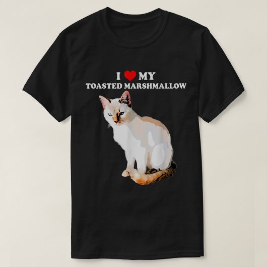 Ik hou van mijn getoste Marshmallow Flame Point Si T-shirt (Design voorkant)
