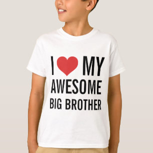 Ik hou van mijn Geweldige Big Brother T-shirt