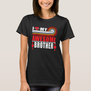 Ik hou van mijn Geweldige broer, pap maiszuster Lo T-shirt