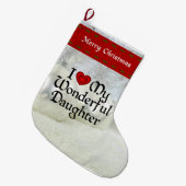 "Ik hou van mijn geweldige dochter" Kerstsok (Voorkant (Hangend))
