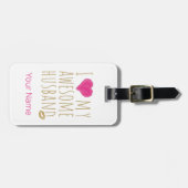 Ik hou van mijn Geweldige man bruiloft Jubileum Bagagelabel (Voorkant horizontaal)