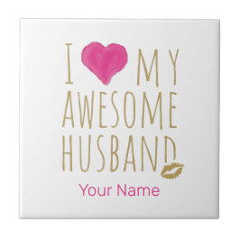 Ik hou van mijn Geweldige man bruiloft Jubileum Tegeltje