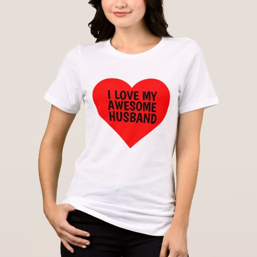 IK HOU VAN MIJN GEWELDIGE MAN T-SHIRT (Voorkant)