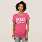 Ik hou van mijn Geweldige man T-shirt (Voorkant volledig)