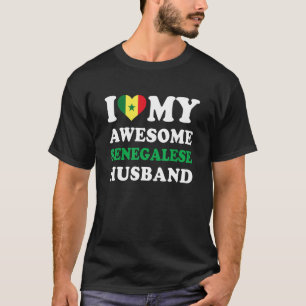 Ik hou van mijn Geweldige Senegalese echtgenoot Fu T-shirt