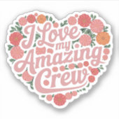 Ik hou van mijn geweldige team - perfect leidersch sticker (Voorkant)