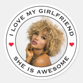 Ik hou van mijn Geweldige Vriendin Fototekst Ronde Sticker