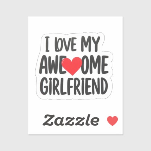 Ik hou van mijn geweldige vriendin sticker (Vel)