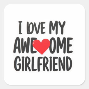 Ik hou van mijn geweldige vriendin vierkante sticker