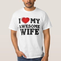 Ik hou van mijn Geweldige vrouw. T-Shirt