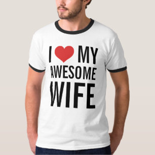 Ik hou van mijn Geweldige vrouw T-shirt