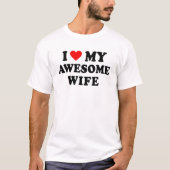 Ik hou van mijn geweldige vrouw t-shirt (Voorkant)