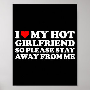 Ik hou van mijn Gf-shirt Ik hou van mijn hete vrie Poster