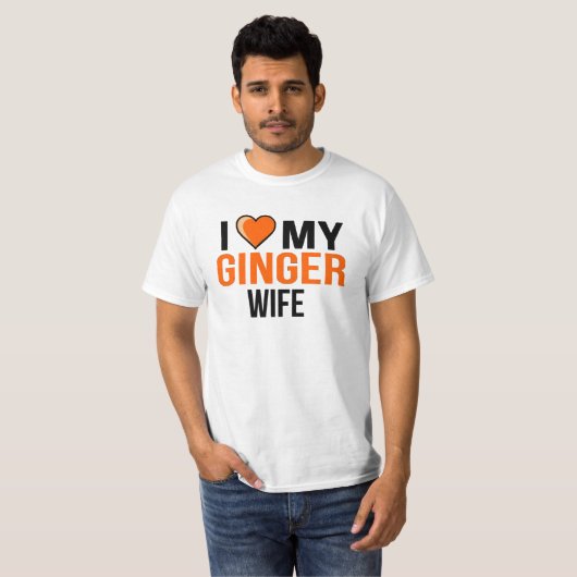 Ik hou van mijn Ginger Wife T-shirt (Voorkant volledig)