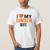 Ik hou van mijn Ginger Wife T-shirt (Voorkant)