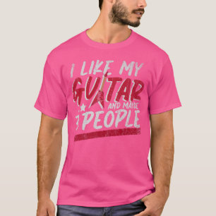 Ik hou van mijn gitaar en misschien 3 mensen die g t-shirt