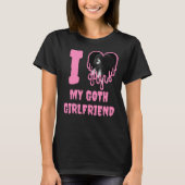 Ik hou van mijn Gothic Vriendin Drip Roze Hart Fot T-shirt (Voorkant)