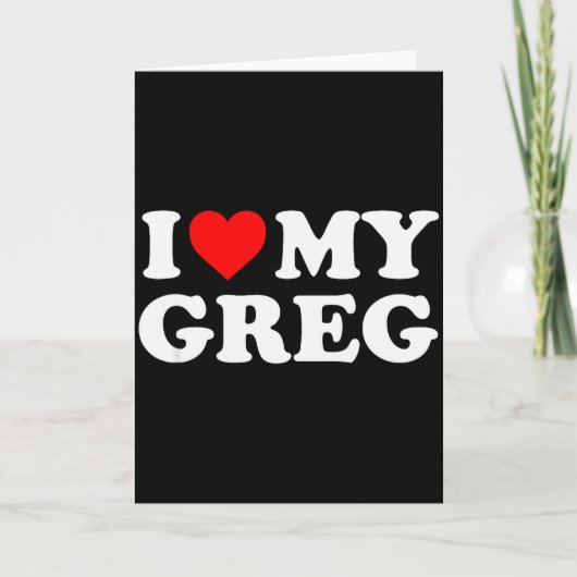 Ik hou van mijn Greg Kaart (Voorkant)