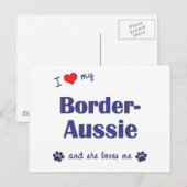 Ik hou van mijn grens-Aussie (Vrouw Dog) Briefkaart (Voorkant / Achterkant)