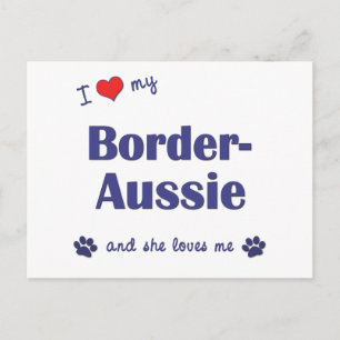 Ik hou van mijn grens-Aussie (Vrouw Dog) Briefkaart