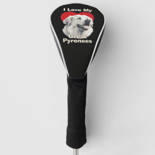 Ik hou van mijn grote Pyreneeën hond Golfheadcover