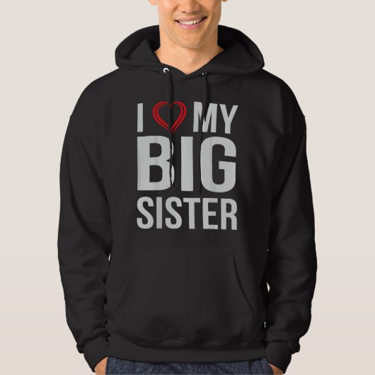 Ik hou van mijn grote zus hoodie (Voorkant)