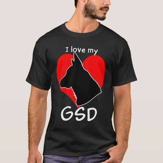 Ik hou van mijn GSD! -Donker- T-shirt (Voorkant)