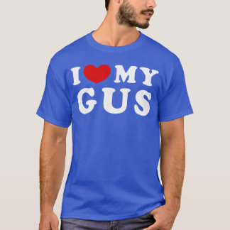 Ik hou van mijn Gus Ik hart mijn Gus meisje T-shirt