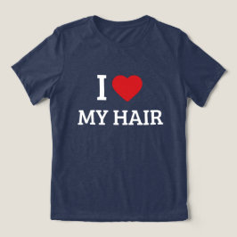 "Ik hou van mijn haar" Haar Liefde Hart Grafische Tri-Blend Shirt