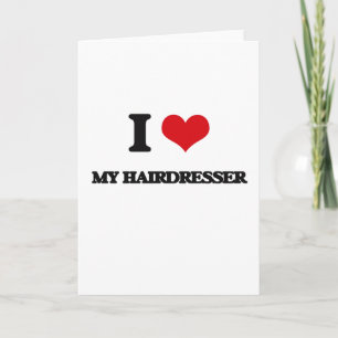 Ik hou van mijn hairdresser kaart
