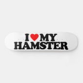 IK HOU VAN MIJN HAMSTER SKATEBOARD (Horizontaal)
