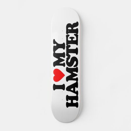 IK HOU VAN MIJN HAMSTER SKATEBOARD (Voorkant)