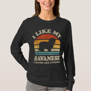 Ik hou van mijn Havanees en misschien als 3 mensen T-shirt