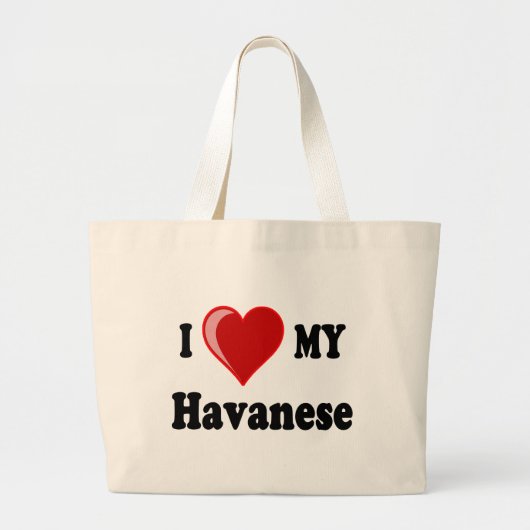 Ik hou van mijn Havanese hond Grote Tote Bag (Voorkant)