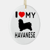 Ik hou van mijn Havanese Keramisch Ornament (Rechts)