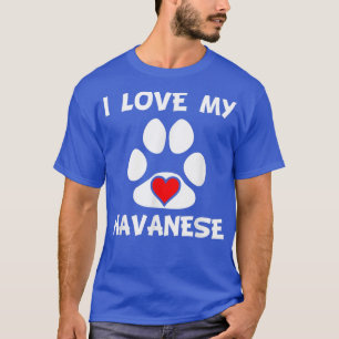 Ik hou van mijn Havanese Paw Print Heart Dog Eigen T-shirt