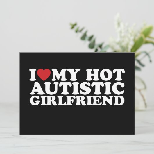 Ik hou van mijn heet autistisch Vriendin GF autism Kaart (Staand voorkant)