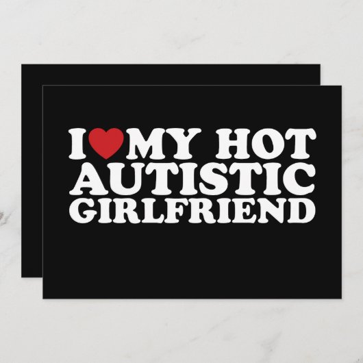 Ik hou van mijn heet autistisch Vriendin GF autism Kaart (Voorkant / Achterkant)